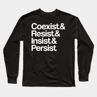 Resist Long Sleeve T-Shirt